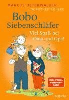 Bobo Siebenschl�fer: Viel Spa� bei Oma und Opa!