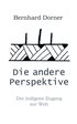 andere Perspektive