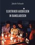 Elektriker ausbilden in Bangladesch
