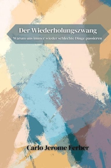 Der Wiederholungszwang (hftad)