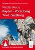Klettersteige Bayern - Vorarlberg - Tirol - Salzburg