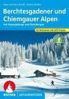 Berchtesgadener und Chiemgauer Alpen Skitourenf�hrer