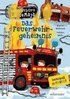 Detektivbro LasseMaja 23. Das Feuerwehrgeheimnis