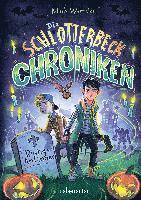 Die Schlotterbeck-Chroniken (inbunden)