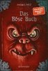 Das B�se Buch: Neu illustriert von Thomas Hussung (Die B�sen B�cher Bd. 1)