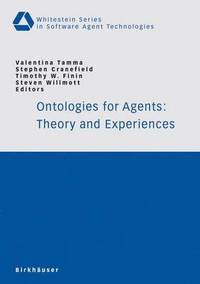 Ontologies for Agents: Theory and Experiences (hftad)