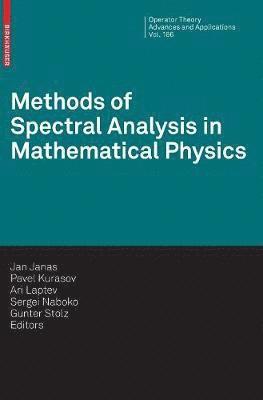 Methods of Spectral Analysis in Mathematical Physics (inbunden)
