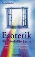 Esoterik, die unerfllte Suche