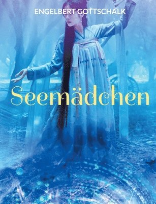 Seem�dchen (inbunden)