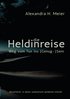 Heldinreise - Weg vom Tun ins (Genug-)Sein