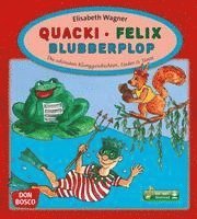 Quacki - Felix - Blubberplop, m. mp3-Downloadalbum (hftad)