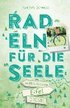 Eifel. Radeln f�r die Seele