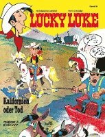 Lucky Luke 39 - Kalifornien oder Tod (inbunden)