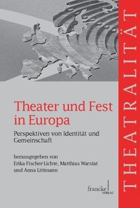 Theater und Fest in Europa (e-bok)