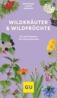 Wildkräuter. Wildfrüchte (häftad)