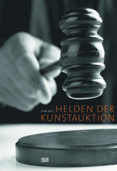 Helden der Kunstauktion (inbunden)
