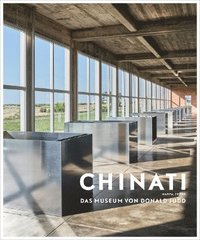 Chinati (German edition) (inbunden)