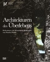 Architekturen des �berlebens (inbunden)