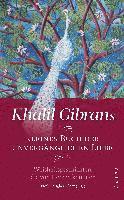 Khalil Gibrans kleines Buch der unvergänglichen Liebe (inbunden)