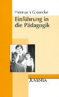 Einführung in die Pädagogik (inbunden)