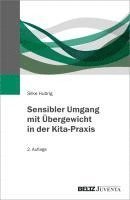 Sensibler Umgang mit �bergewicht in der Kita-Praxis (h�ftad)