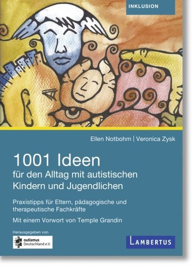 1001 Ideen fÃ¼r den Alltag mit autistischen Kindern und Jugendlichen