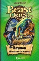 Beast Quest 16. Kaymon, Hllenhund des Grauens (inbunden)