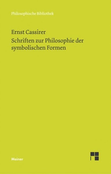 Schriften zur Philosophie der symbolischen Formen (inbunden)