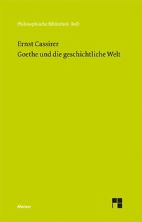 Goethe und die geschichtliche Welt (e-bok)