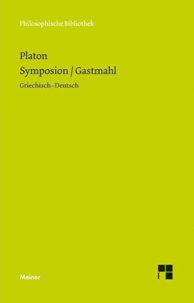 Symposion / Gastmahl (e-bok)