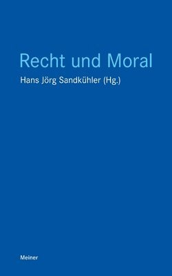 Recht und Moral (inbunden)