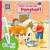 BOOKii¿ WAS IST WAS Kindergarten Komm mit auf den Ponyhof! (inbunden)