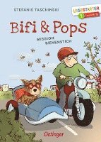 Bifi und Pops. Mission Bienenstich (inbunden)