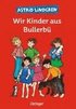Wir Kinder aus Bullerb�