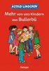 Mehr von uns Kindern aus Bullerb�