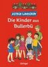 Die Kinder aus Bullerb�