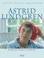 Astrid Lindgren. Bilder ihres Lebens (inbunden)