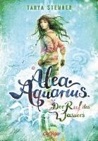 Alea Aquarius 1. Der Ruf des Wassers (inbunden)