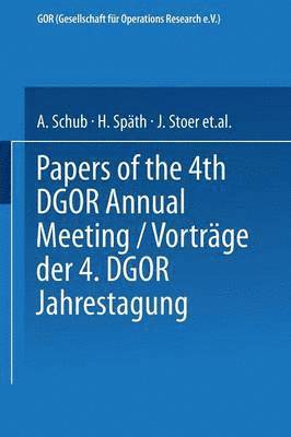 Vortrge der Jahrestagung 1974 DGOR Papers of the Annual Meeting (hftad)