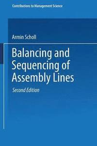 Balancing and Sequencing of Assembly Lines (häftad)