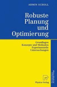 Robuste Planung und Optimierung (inbunden)