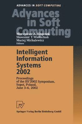 Intelligent Information Systems 2002 (inbunden)