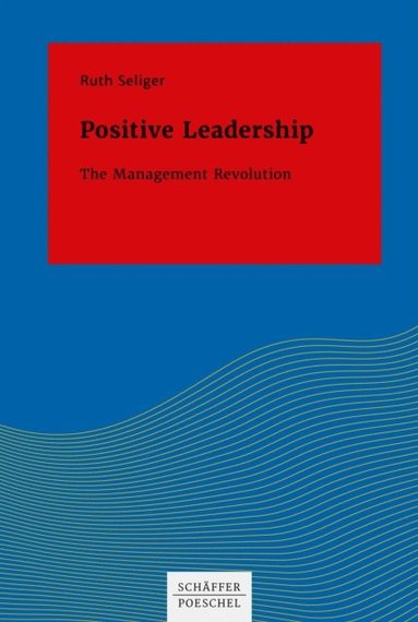 Positive Leadership (e-bok)