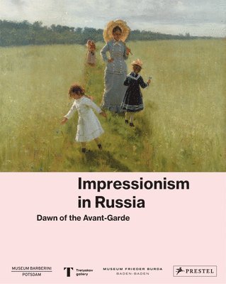 Impressionism in Russia (inbunden)