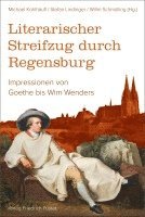 Literarischer Streifzug durch Regensburg (h�ftad)
