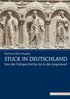Stuck in Deutschland: Von Der Fruhgeschichte Bis in Die Gegenwart