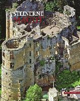 Steinerne Macht: Burgen, Festungen, Schlosser in Lothringen, Luxemburg Und Im Saarland (inbunden)