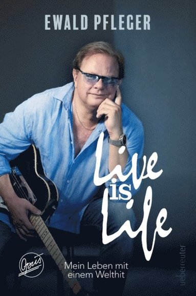 Live is Life. Mein Leben mit einem Welthit. (häftad)