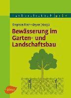 Bewasserung Im Garten Und Landschaftsbau Stephan Roth Kleyer