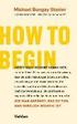 How to begin